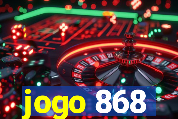 jogo 868